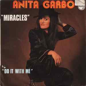 FLAC Anita Garbo - Miracles / Do It With Me