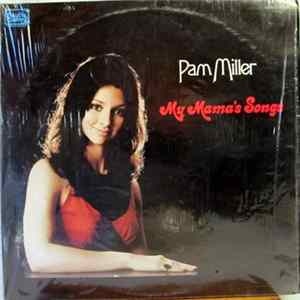 FLAC Pam Miller - My Mama's Songs