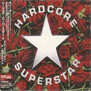 FLAC Hardcore Superstar - Dreamin' In A Casket