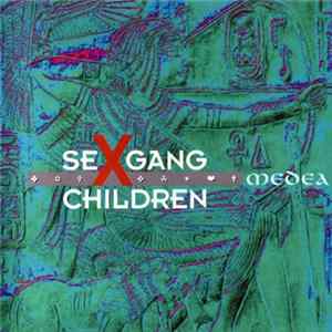 FLAC Sex Gang Children - Medea