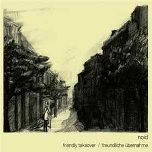 FLAC Noid - Friendly Takeover/Freundliche Übernahme: 10 Environmental Interventions