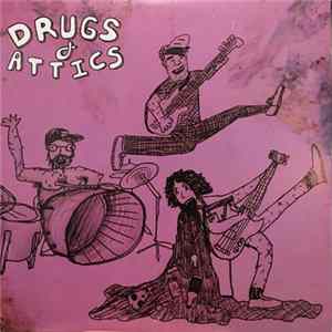 FLAC Drugs & Attics - Drugs & Attics