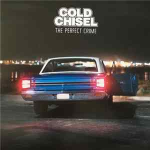 FLAC Cold Chisel - The Perfect Crime