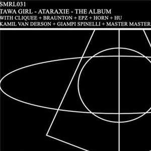 FLAC Tawa Girl - Ataraxie - The Album