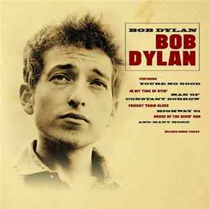 FLAC Bob Dylan - Bob Dylan