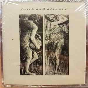 FLAC Faith & Disease - Faith & Disease