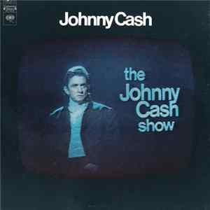 FLAC Johnny Cash - The Johnny Cash Show