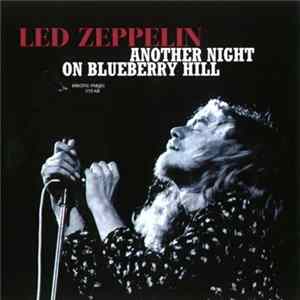 FLAC Led Zeppelin - Another Night On Blueberry Hill