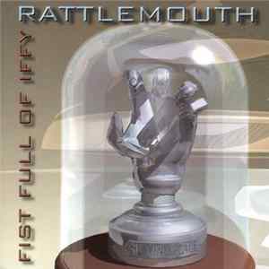 FLAC Rattlemouth - Fist Full Of Iffy