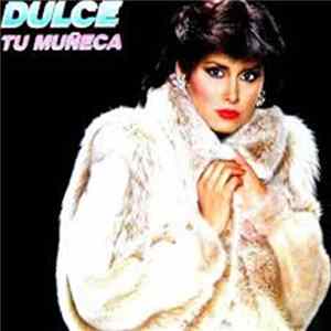 FLAC Dulce - Tu Muñeca