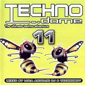 FLAC Luca Antolini DJ / Technoboy - Technodome 11