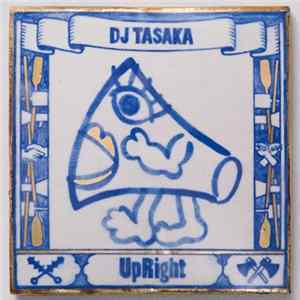 FLAC DJ Tasaka - UpRight