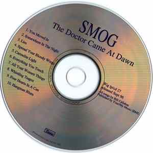 FLAC Smog - The Doctor Came At Dawn