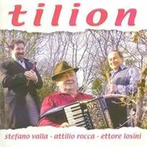 FLAC Stefano Valla, Attilio Rocca "Tilion", Ettore Losini - Tillion