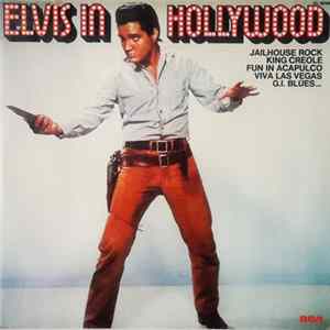 FLAC Elvis Presley - Elvis In Hollywood