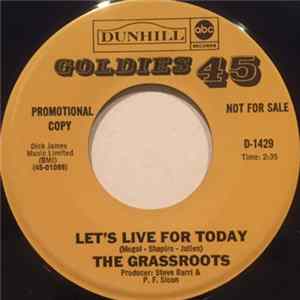 FLAC The Grassroots - Let's Live For Today / Where Were You When I Needed You