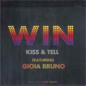 FLAC WIN featuring Gioia Bruno - Kiss And Tell