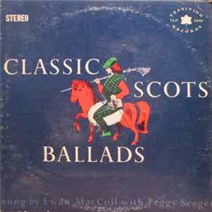 FLAC Ewan MacColl With Peggy Seeger - Classic Scots Ballads