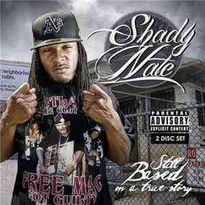 FLAC Shady Nate - Still Based On A True Story
