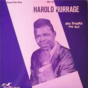 FLAC Harold Burrage - She Knocks Me Out (Original Cobra Blues 1956-58)