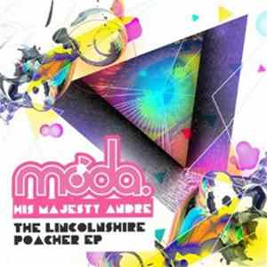 FLAC His Majesty Andre - The Lincolnshire Poacher EP