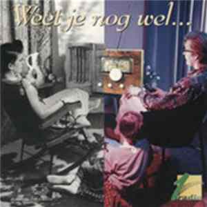 FLAC Various - Weet Je Nog Wel...