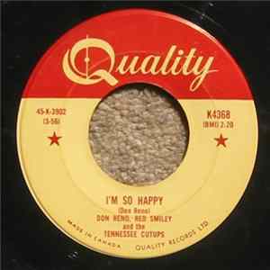 FLAC Don Reno, Red Smiley And The Tennessee Cutups - I'm So Happy