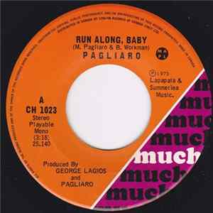 FLAC Pagliaro - Run Along, Baby