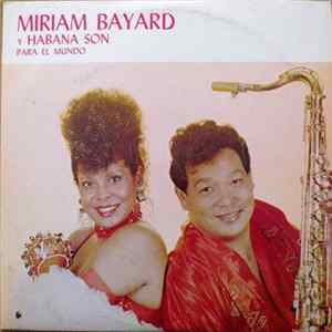 FLAC Miriam Bayard Y Grupo Habana Son - Para El Mondo