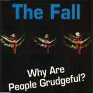 FLAC The Fall - Why Are People Grudgeful?