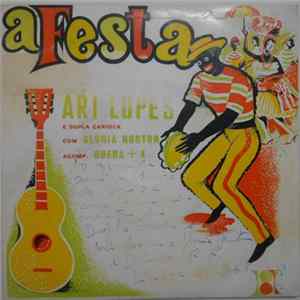 FLAC Ari Lopes E Dupla Carioca Com, Gloria Norton, Rueda+4 - A Festa