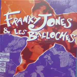 FLAC Franky Jones Et Les Balloches - The Compile