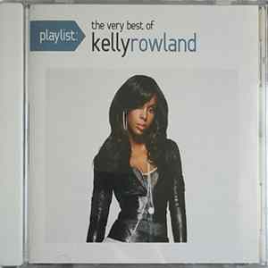 FLAC Kelly Rowland - Playlist: The Very Best Of Kelly Rowland