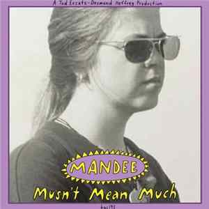 FLAC Mandee - Musn't Mean Much
