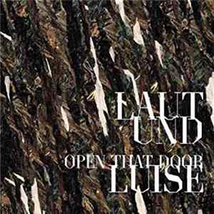 FLAC Laut Und Luise - Open That Door