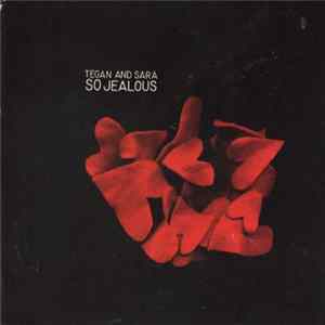 FLAC Tegan and Sara - So Jealous