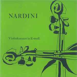 FLAC Nardini – Nikola Petrovic , Richard Schumacher , Collegium Musicum Helveticum - Violinkonzert in E-moll