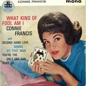 FLAC Connie Francis - What Kind Of Fool Am I
