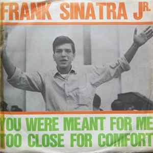 FLAC Frank Sinatra Jr. - Too Close For Comfort / You Were Meant For Me