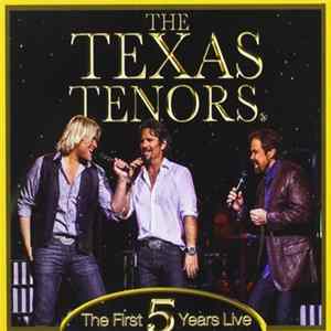 FLAC The Texas Tenors - The First 5 Years Live