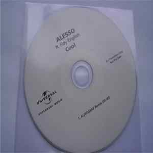 FLAC Alesso Ft. Roy English - Cool (AUTOGRAF Remix)