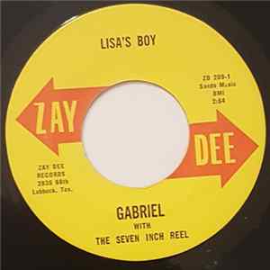 FLAC Gabriel With The Seven Inch Reel - Lisa's Boy / I Want To Feel You
