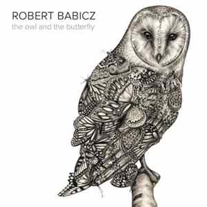FLAC Robert Babicz - The Owl And The Butterfly