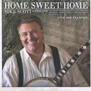 FLAC Mike Scott - Home Sweet Home: Civil War Era Songs