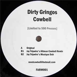 FLAC Dirty Gringos - Cowbell