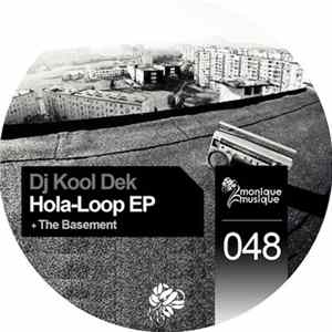 FLAC DJ Kool Dek - Hola-Loop EP