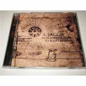 FLAC A. Jacob - Blind Passenger To Kamtschka