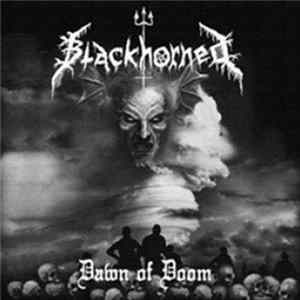 FLAC Blackhorned - Dawn Of Doom