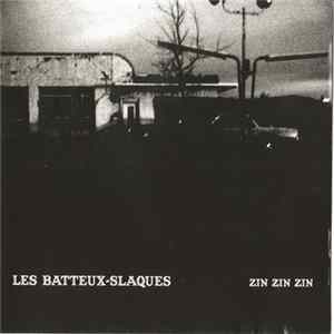 FLAC Les Batteux-Slaques - Zin Zin Zin