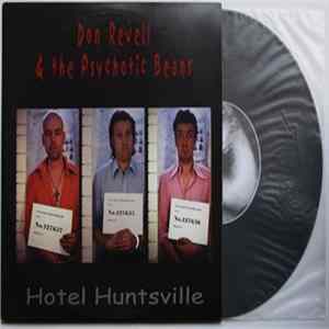 FLAC Don Revell & The Psychotic Beans - Hotel Huntsville